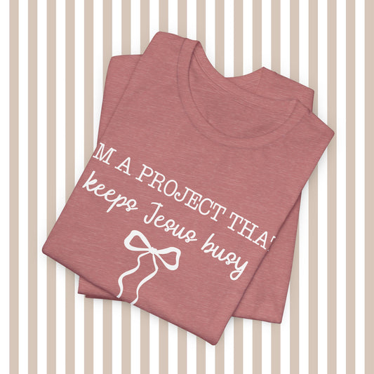 Keeping Jesus Busy Tee