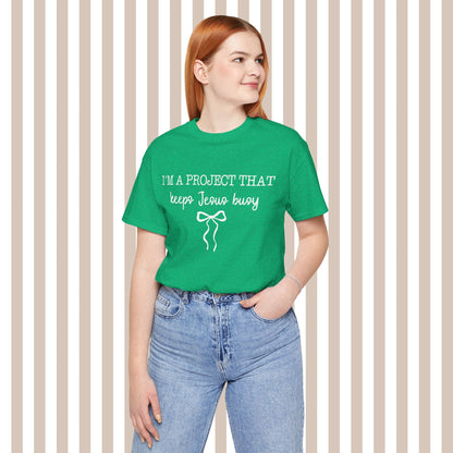 Keeping Jesus Busy Tee