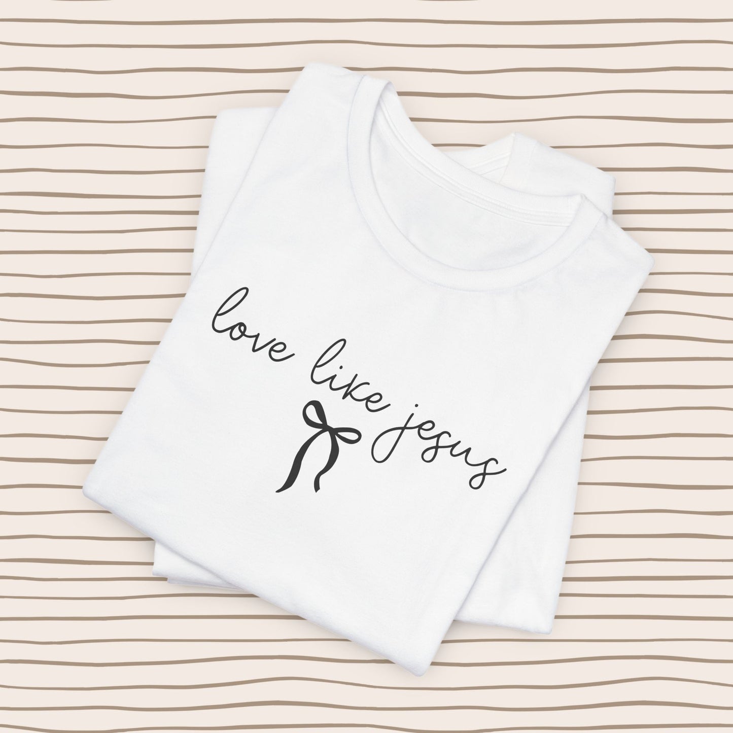 Love Like Jesus Tee ✝️🎀