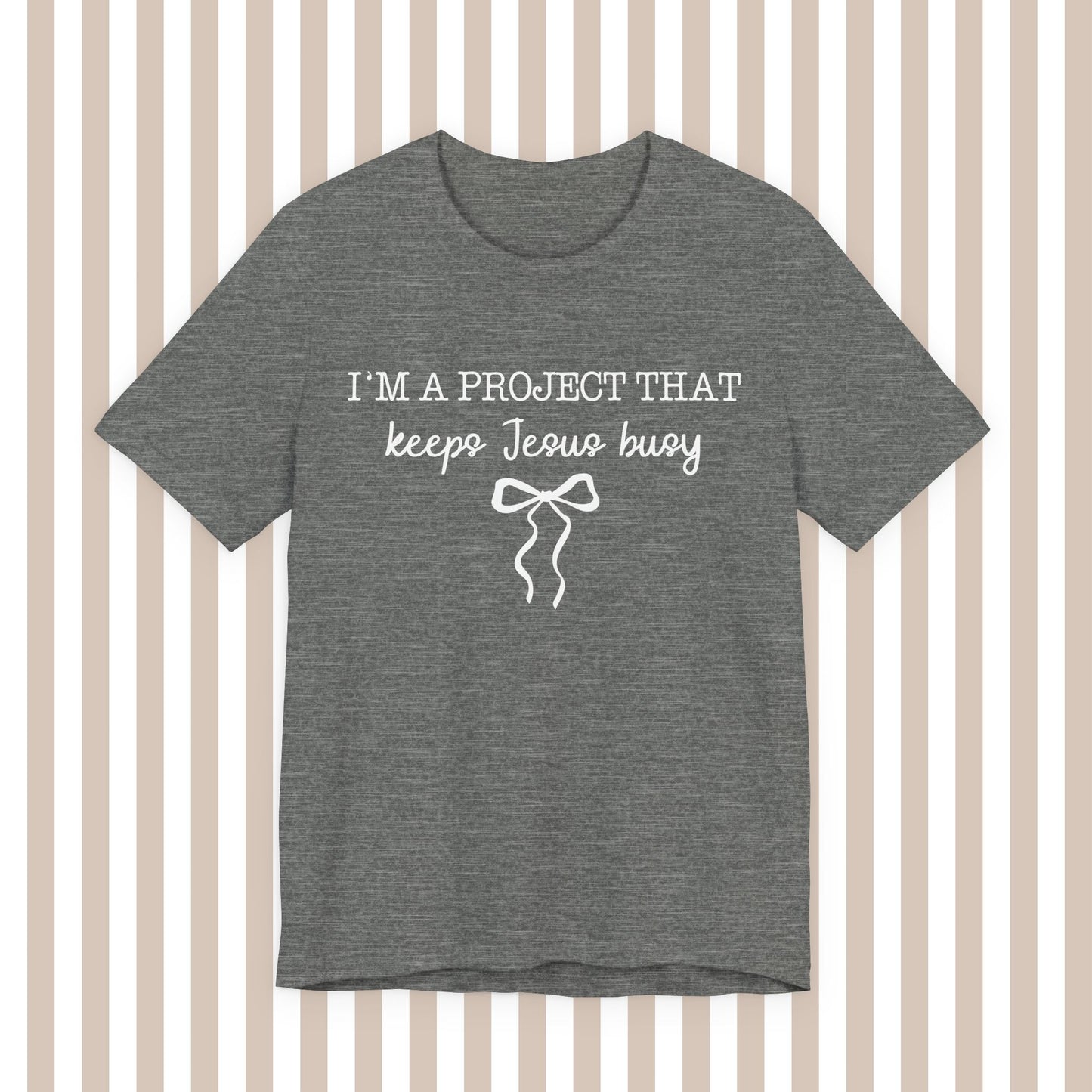 Keeping Jesus Busy Tee