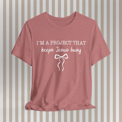 Keeping Jesus Busy Tee