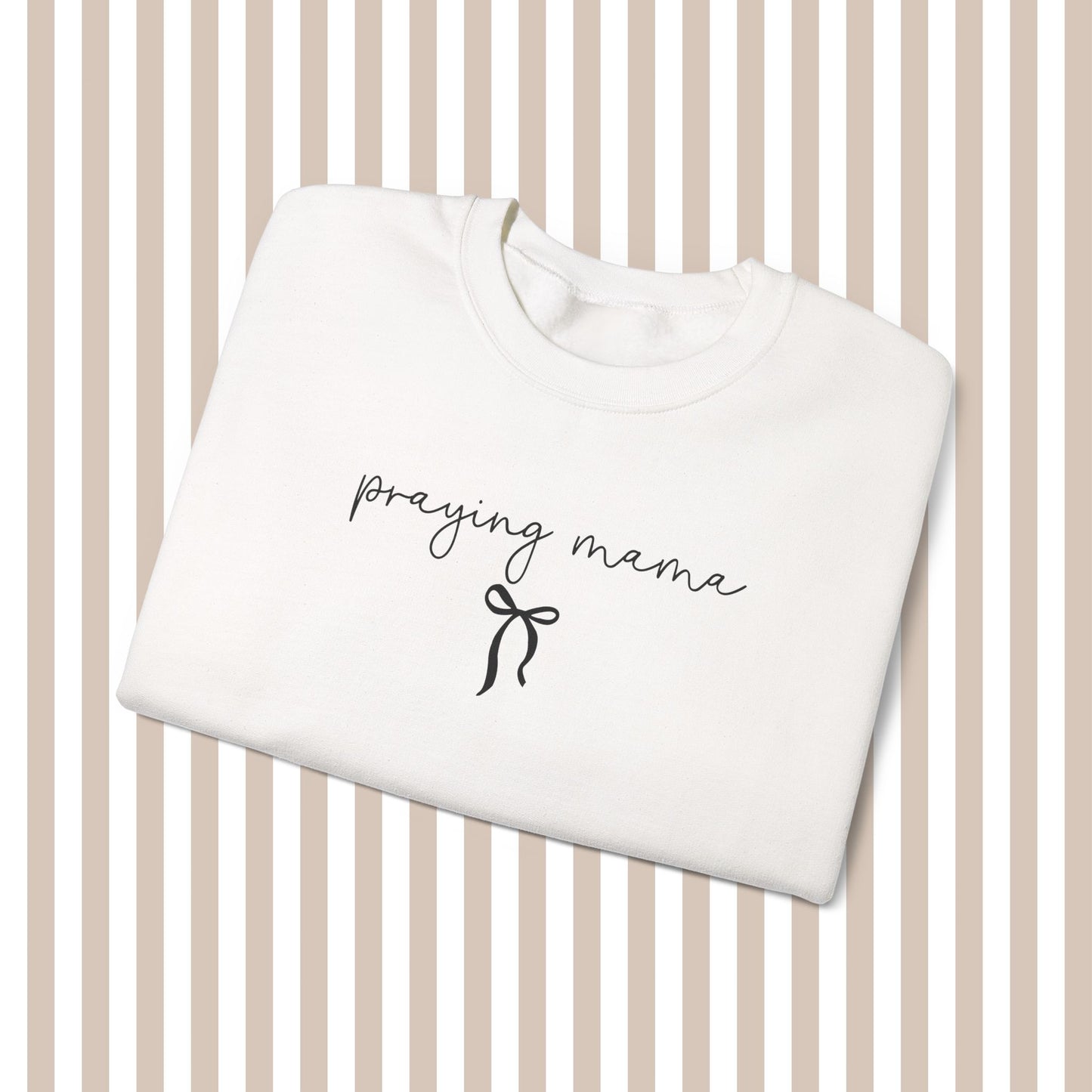 praying mama sweatshirt