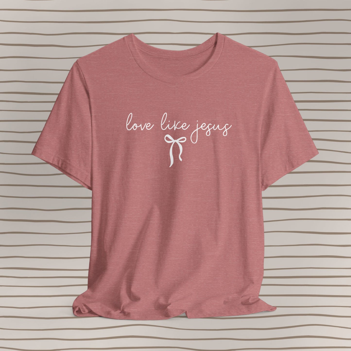 Love Like Jesus Tee ✝️🎀