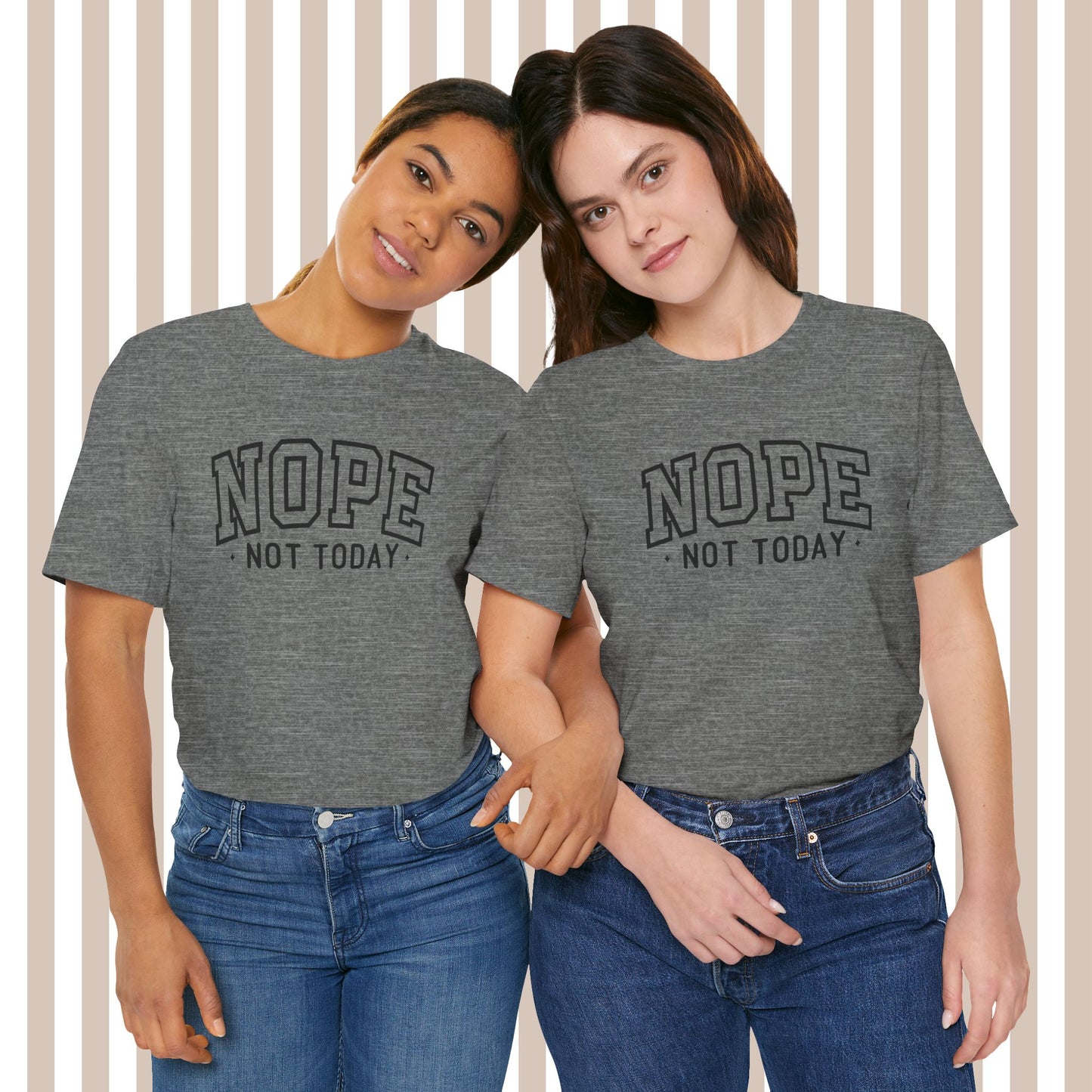 Nope. Not. Today. Tee. ⚡