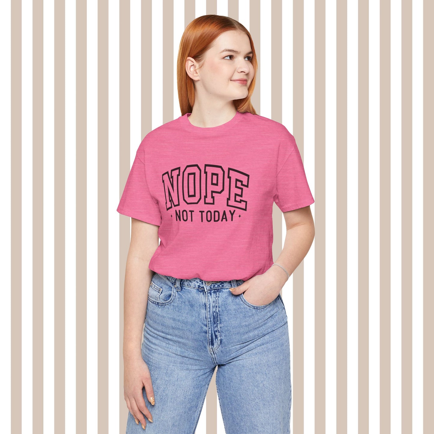 Nope. Not. Today. Tee. ⚡