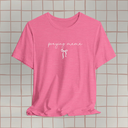 praying mama, tee ✨