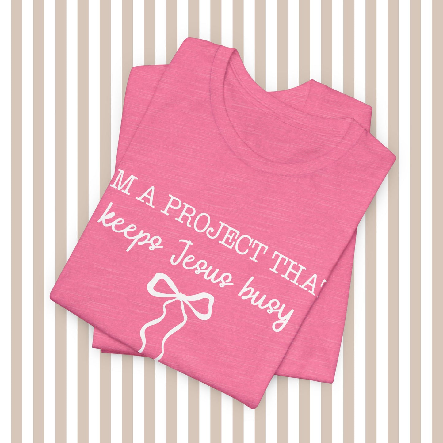 Keeping Jesus Busy Tee