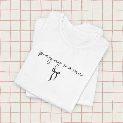 praying mama, tee ✨