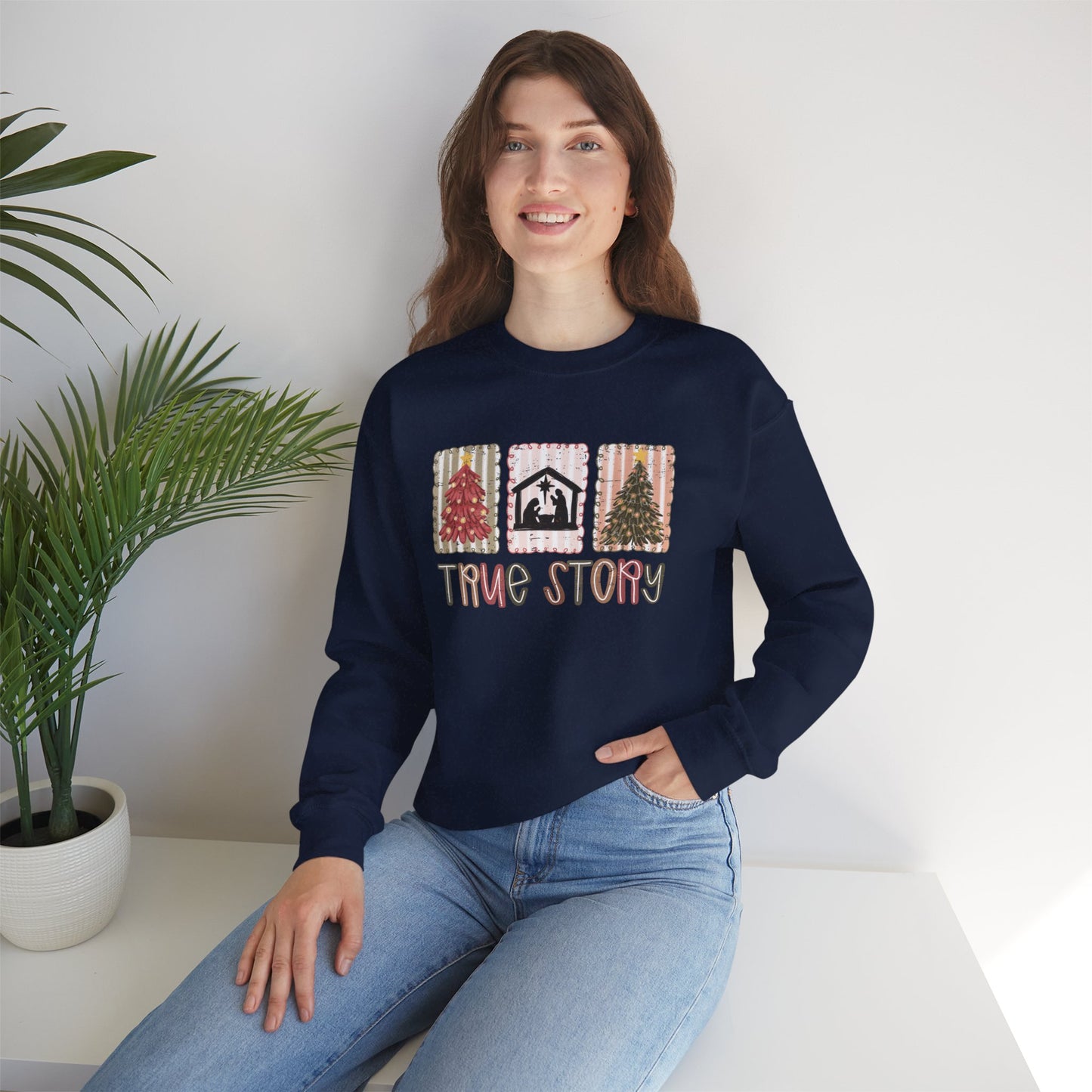 True Story Christmas Sweatshirt