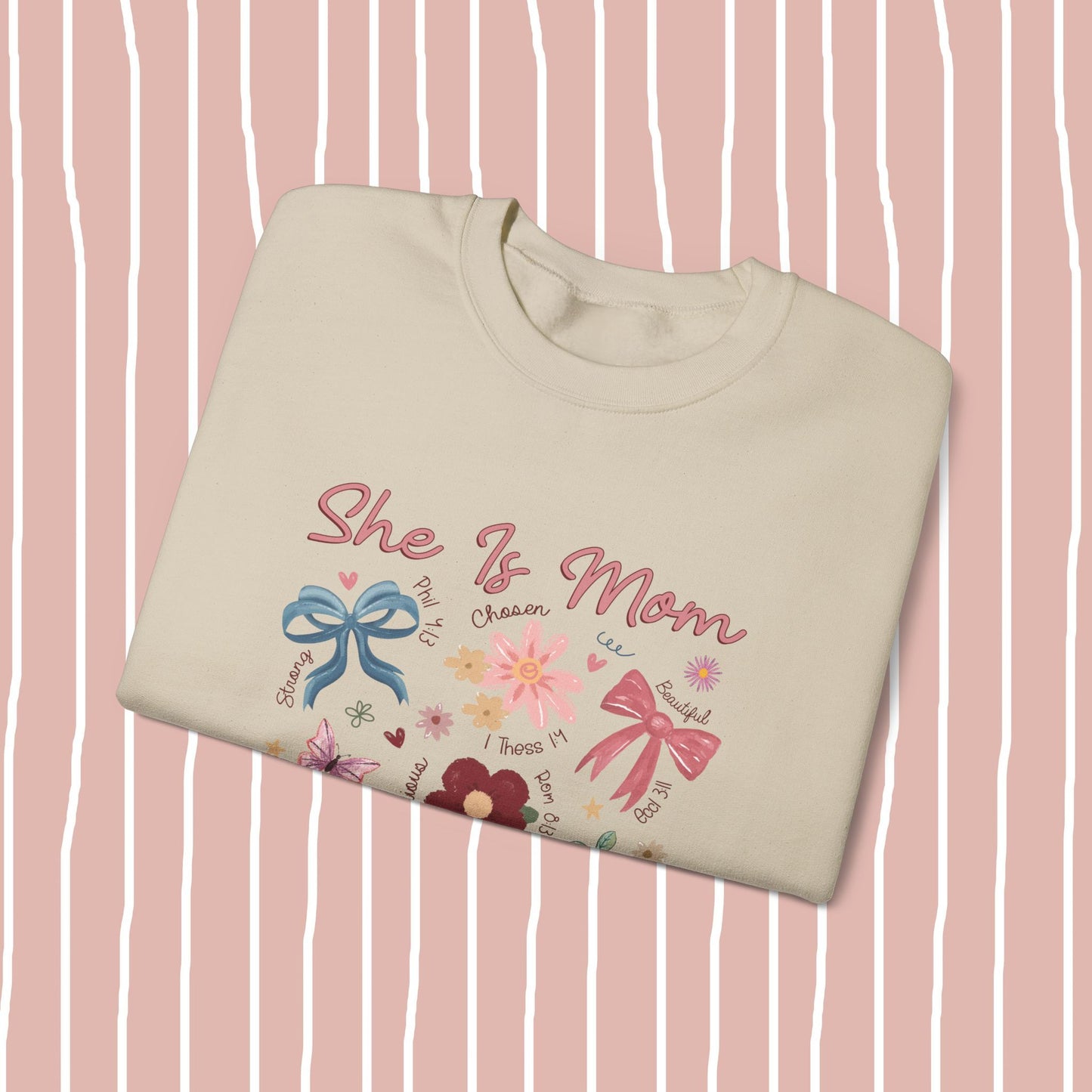 She Is… Mom Sweatshirt ✝️🌸