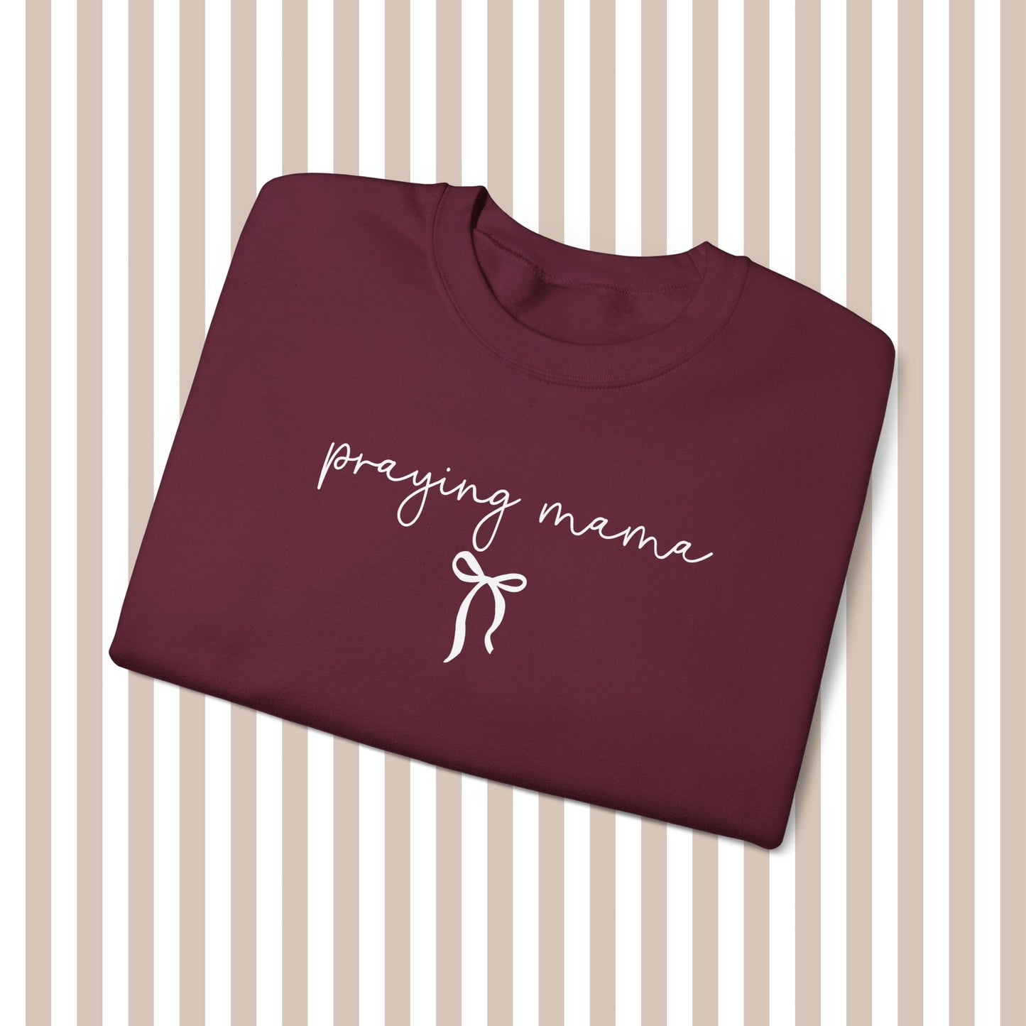 praying mama sweatshirt