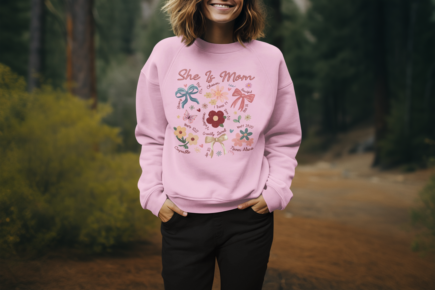 She Is… Mom Sweatshirt ✝️🌸
