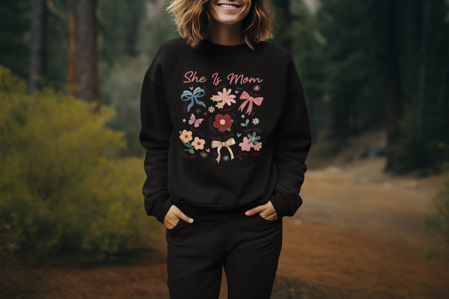 She Is… Mom Sweatshirt ✝️🌸