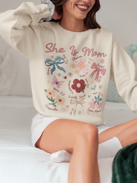 She Is… Mom Sweatshirt ✝️🌸