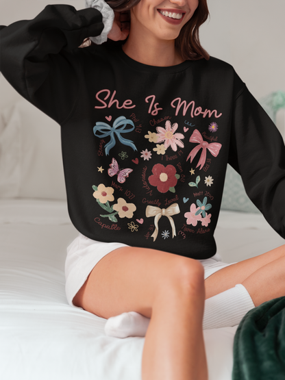 She Is… Mom Sweatshirt ✝️🌸