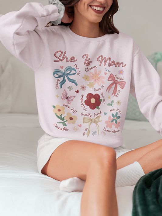She Is… Mom Sweatshirt ✝️🌸