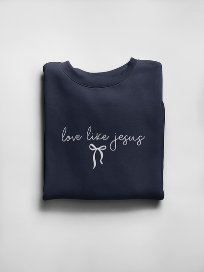 Love like Jesus sweatshirt 🤍