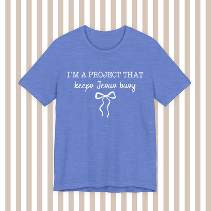 Keeping Jesus Busy Tee