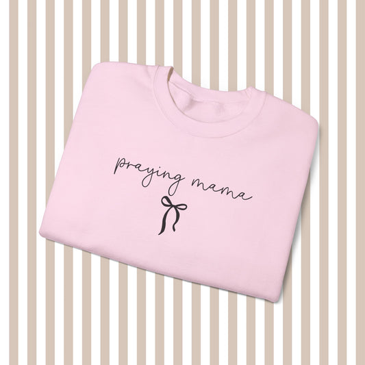 praying mama sweatshirt