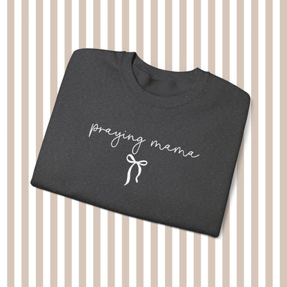 praying mama sweatshirt