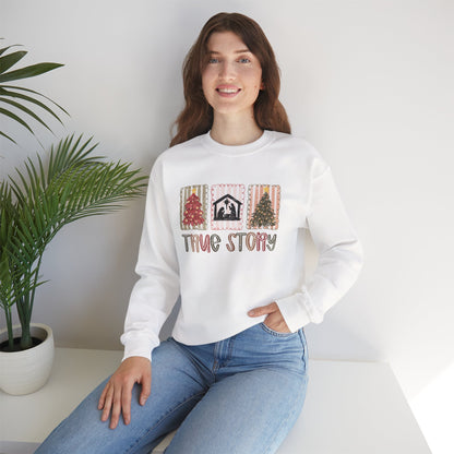 True Story Christmas Sweatshirt