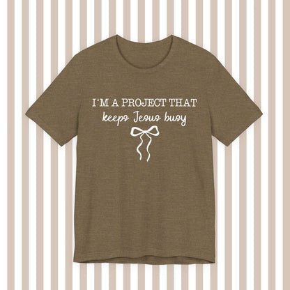 Keeping Jesus Busy Tee