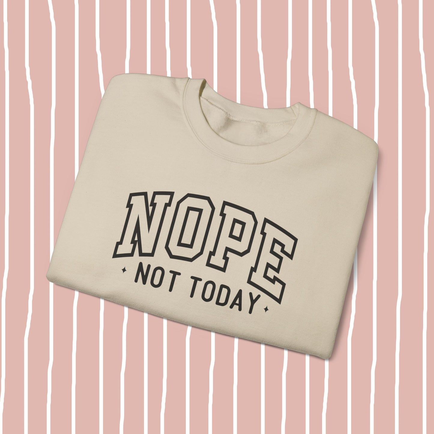 nope, not today. sweatshirt ⚡