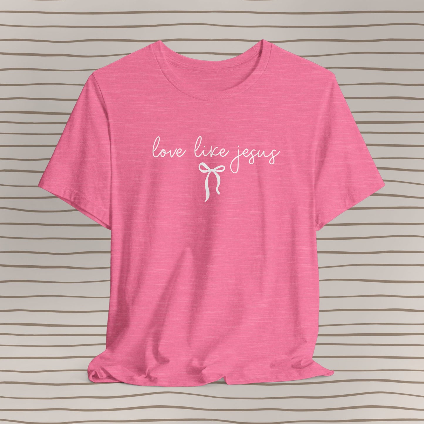 Love Like Jesus Tee ✝️🎀