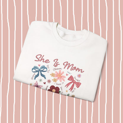 She Is… Mom Sweatshirt ✝️🌸