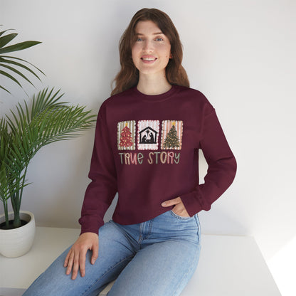 True Story Christmas Sweatshirt